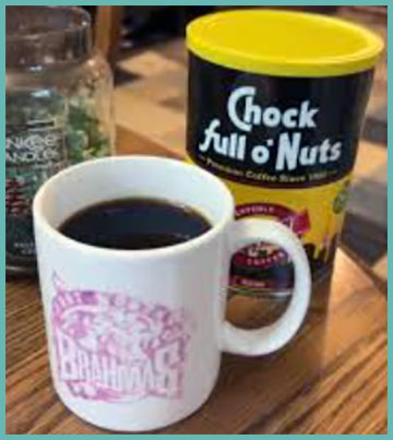 Chock Full o’Nuts Coffee