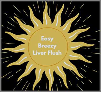 Easy Breezy Liver Flush