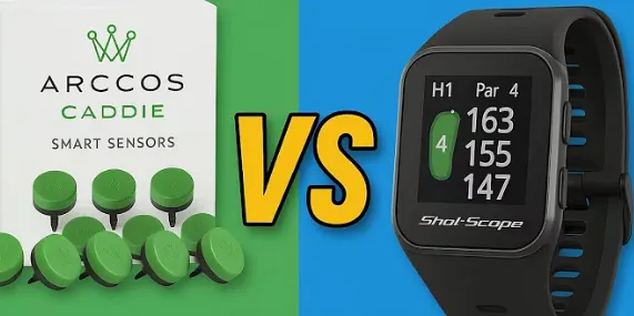 Arccos Vs. Shot Scope